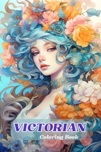 Victorian Coloring Book. Line art. Fun: Relax, Vintage Retro Beauty von Independently published